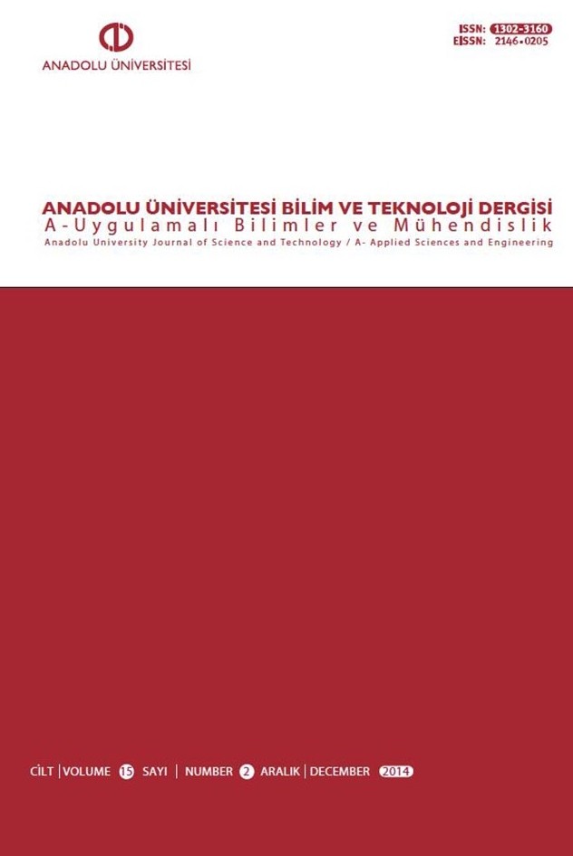 Anadolu Üniversitesi Bilim Ve Teknoloji Dergisi A - Uygulamalı Bilimler ve Mühendislik